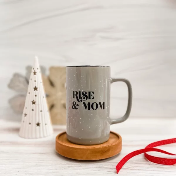 rise & mom mug